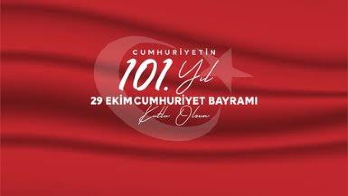 29 Ekim Cumhuriyet Bayramımız Kutlu Olsun 